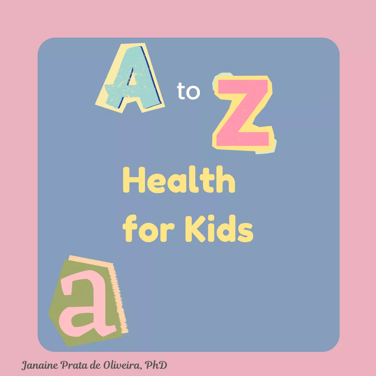 A to Z Health for kids